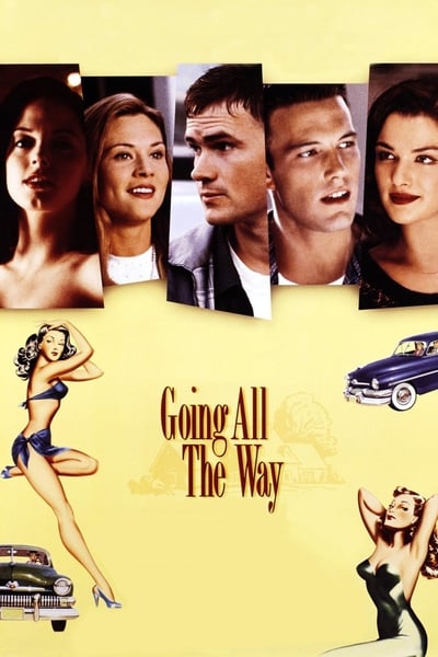 Going All The Way (1997) 1080p BluRay-LAMA 84244eeb012fc713213896fccc2c0392