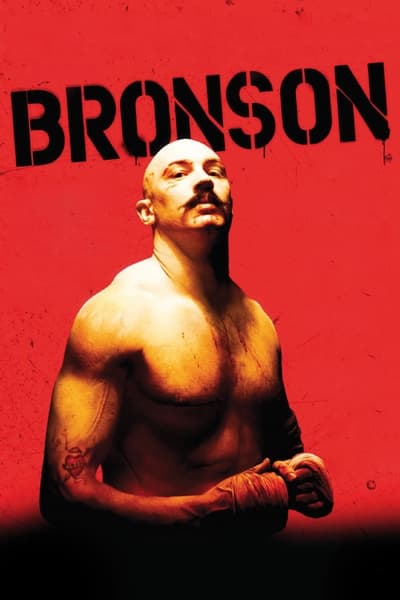 Bronson 2008 1080p BluRay H264 AAC 7f7b54ac044dcf39d5c4fa16c90d609d