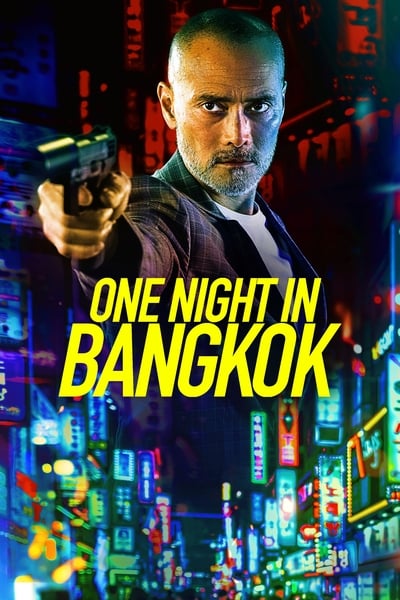 One Night in Bangkok 2020 PROPER 1080p WEBRip x265 Cbc5d4ad963c0e394755cddc05d1c3bd