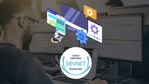 Cisco Devnet Associate (200–901) V1.1 Video Training Series