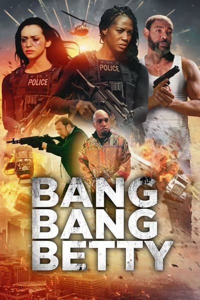 Bang Bang Betty (2023) 1080p WEBRip-LAMA A2034f52ce8725c1360a117b88dd5bcb