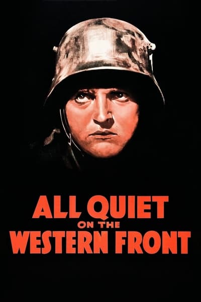 All Quiet on the Western Front 1930 1080p BluRay x265 3b5ead2ec735ef11680f1da07466aae0