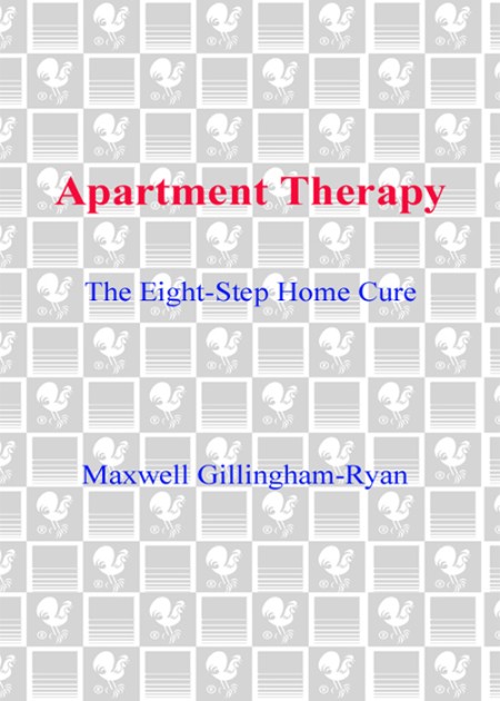 Apartment Therapy by Maxwell Ryan