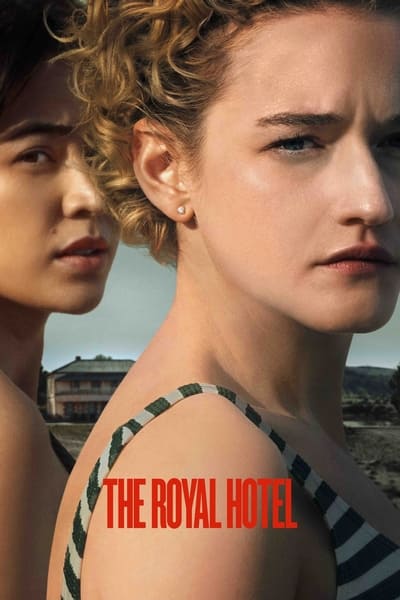 The Royal Hotel (2023) 1080p WEBRip 5 1-LAMA Aed74c1e833e4478391cb19886e04cec