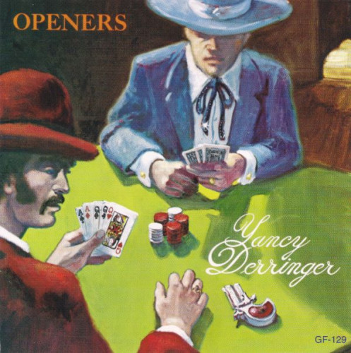 Yancy Derringer - Openers (1975) (1999)Lossless