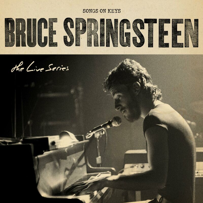 Bruce Springsteen - The Live Series: Songs on Keys 2023 10740207e081a45db5fa0948786a5607