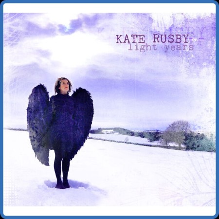 Kate Rusby - Light Years 2023