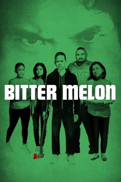 Bitter Melon 2018 720p WEB H264-DiMEPiECE 2636f3568d5c949cf92af438d74d4c1d