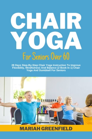 Chair Yoga for Seniors Over 60 by Jonathan Price 14c45df82b77d7385033ce676b34903f