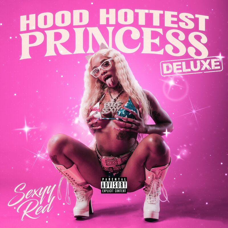 Sexyy Red, Juicy J, ATL Jacob - Hood Hottest Princess (Deluxe) 2023 F966e34184fc69137fe58d3aec7e5c46