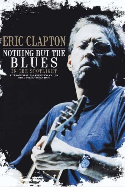 Eric Clapton Nothing But The Blues (1995) 1080p BluRay-LAMA F139a6fcf456e5584483ea3016022051