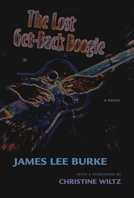 The Lost Get-Back Boogie by James Lee Burke 592bd605ad4c619a768cede700ccab53