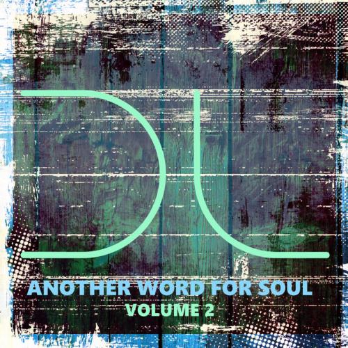 Another Word For Soul Vol. 2 (2023)