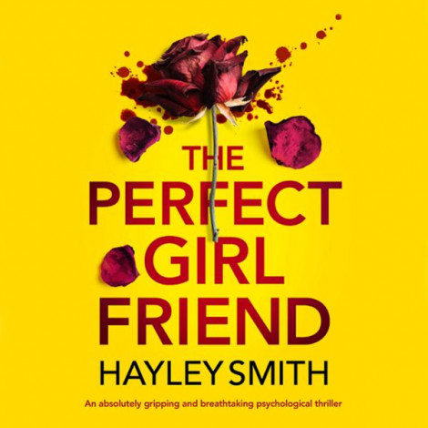 Hayley Smith - The Perfect Girlfriend