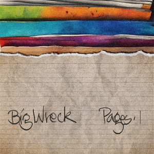 Big Wreck - Pages [EP] (2023)