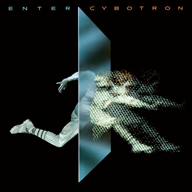 Cybotron - Enter (Deluxe Edition) 2023