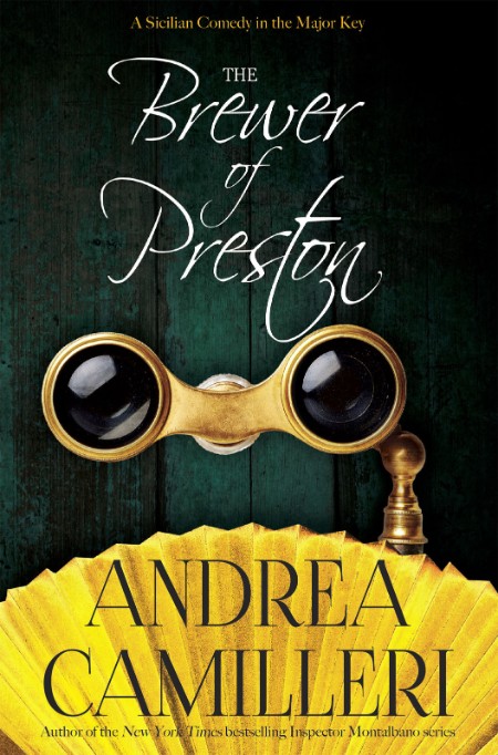 The Brewer of Preston by Andrea Camilleri 109dcc2c6035e098d7b59955da6680aa