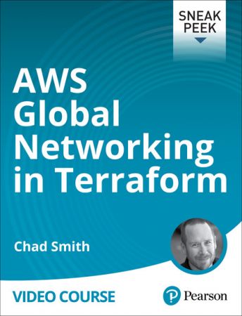 AWS Global Networking in Terraform By Chad Smith