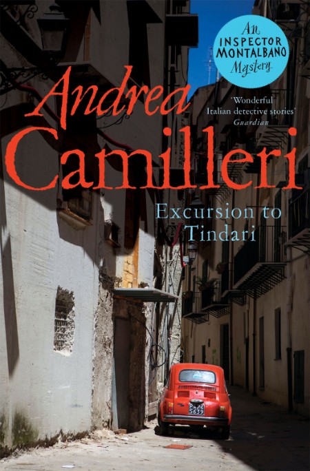 Excursion to Tindari by Andrea Camilleri Aa71fe71357477897382771f4ce8cae6