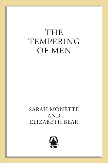 The Tempering of Men by Elizabeth Bear