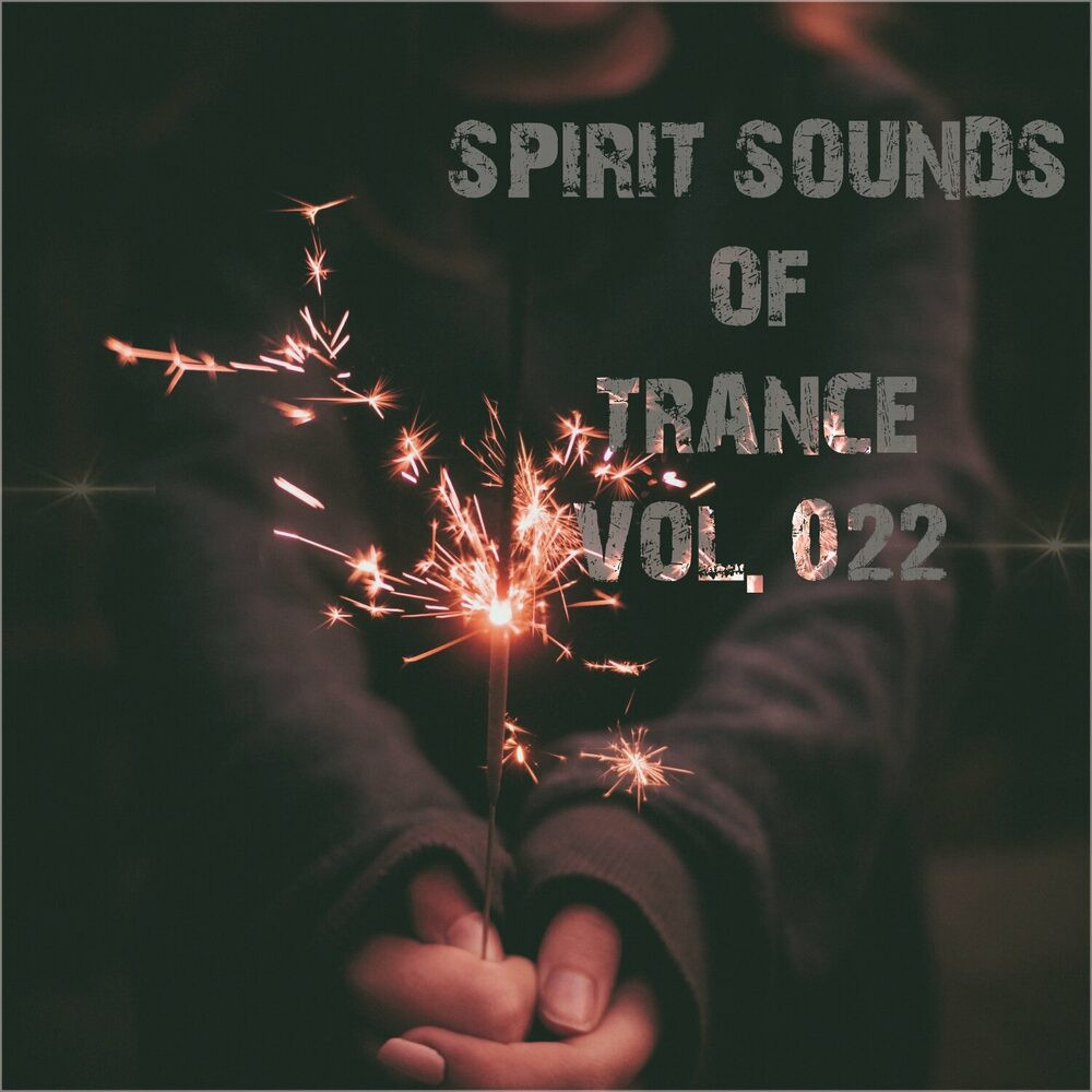 Spirit Sounds Of Trance Vol 22 (2023)