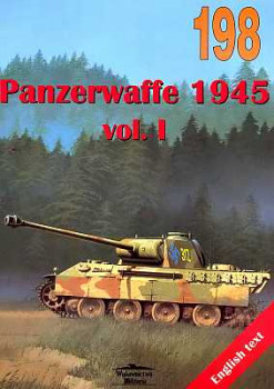 Panzerwaffe 1945 vol. I