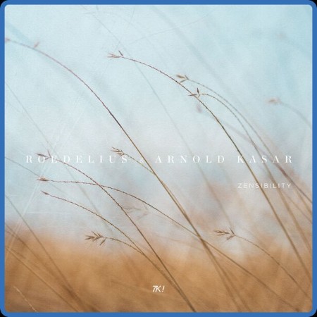 Roedelius - Zensibility 2023