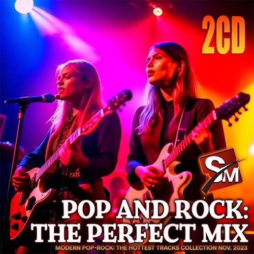 Various Artists - Pop And Rock: The Perfect Mix [2 CD] (2023) MP3