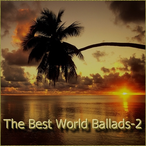 Various Artists - The Best World Ballads 2 (2011) MP3