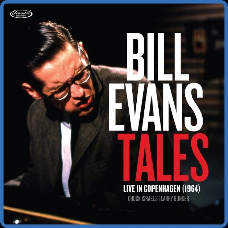 Bill Evans - Tales: Live in Copenhagen (1964) 2023