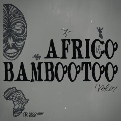 Картинка Africo Bambootoo, Vol.07 (2023)