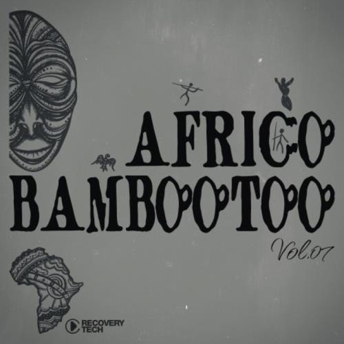 VA - Africo Bambootoo, Vol.07 (2023) (MP3)