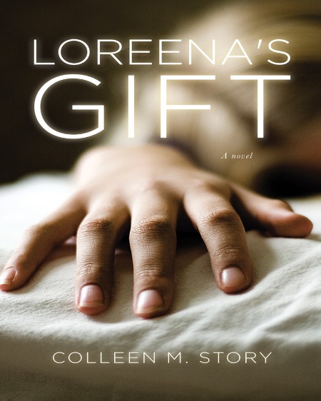 Loreena's Gift by Colleen M. Story 75d92e62352da3aca8229959c1545201