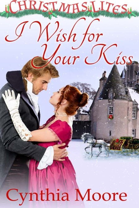 I Wish for Your Kiss by Cynthia Moore Bd467e0353488cf79cb474536f3f3422