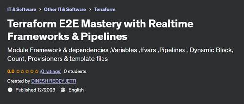 Terraform E2E Mastery with Realtime Frameworks & Pipelines