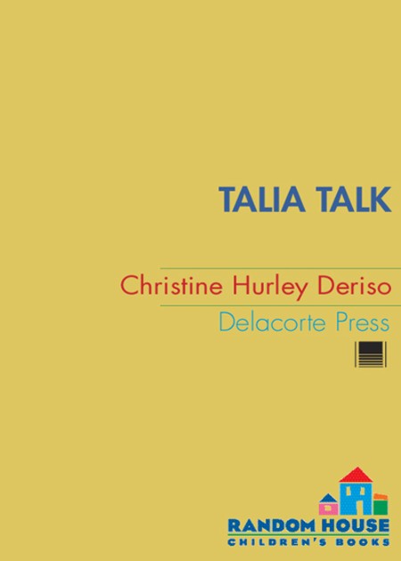 Talia Talk by Christine Hurley Deriso