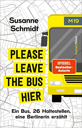 Cover: Susanne Schmidt - Please leave the bus hier