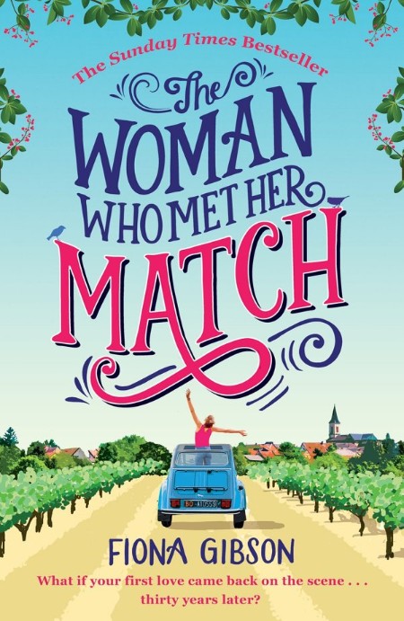 The Woman Who Met Her Match by Fiona Gibson A0607bd4bb5666f67bf9049426c47a4f