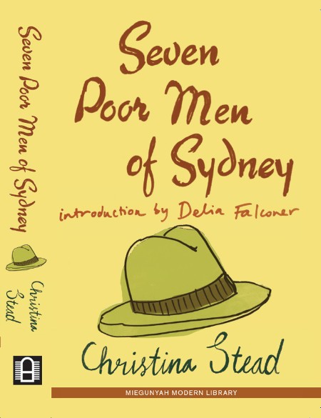 Seven Poor Men of Sydney by Christina Stead