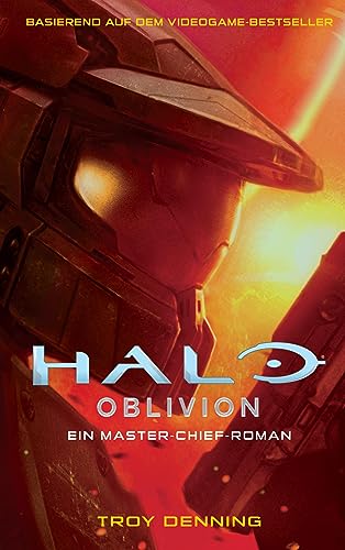 Troy Denning - Halo: Oblivion - Ein Master-Chief-Roman