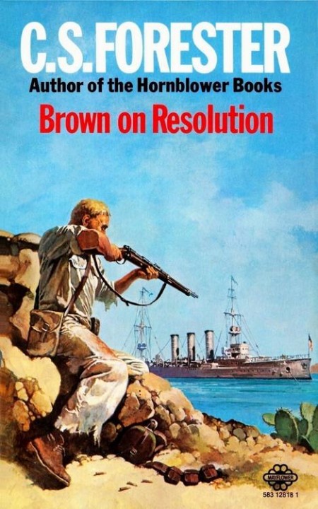 Brown on Resolution by C. S. Forester
