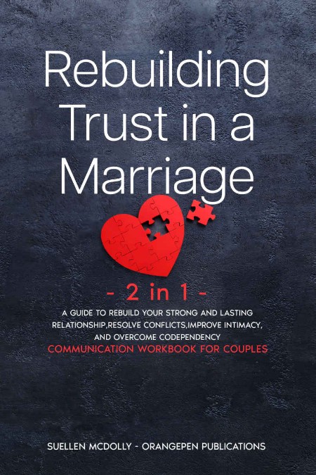 Rebuilding Trust in a Marriage -2 in 1- by Suellen McDolly C2c52ea8e5e8ee9826193c43fc33028c