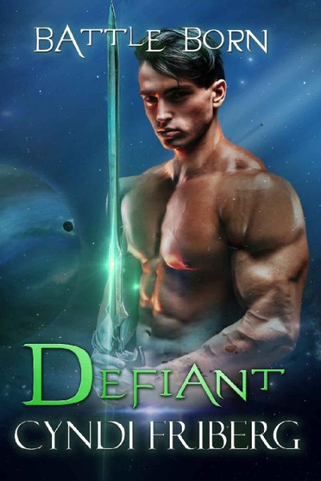 Defiant by Cyndi Friberg 6b77e466cb7c691ace0c77608d7e2c98