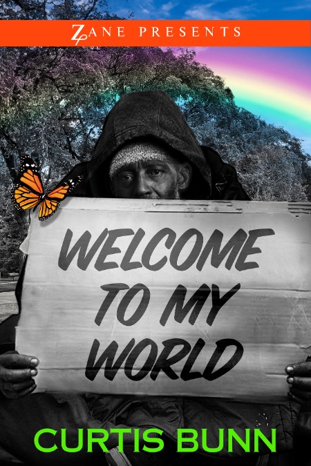 Welcome to My World by Curtis Bunn 4d27552386a10f5667d66d97a9002da8