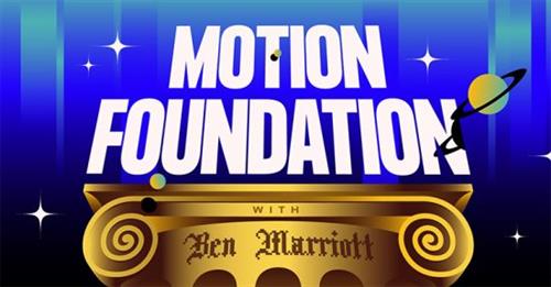 Ben Marriott – Motion Foundation