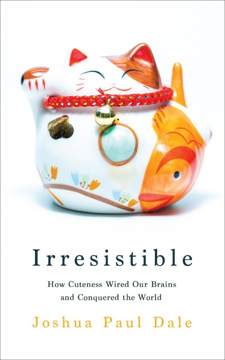 Irresistible by Joshua Paul Dale 2849fc2892113cbbae6610b5cc8512b9