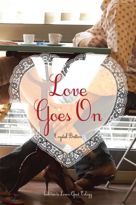 Love Goes On by Crystal Britton