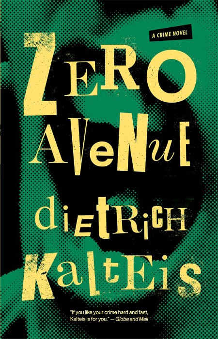 Zero Avenue by Dietrich Kalteis A6d0a0e37fd52f3e82ab35660838bae2