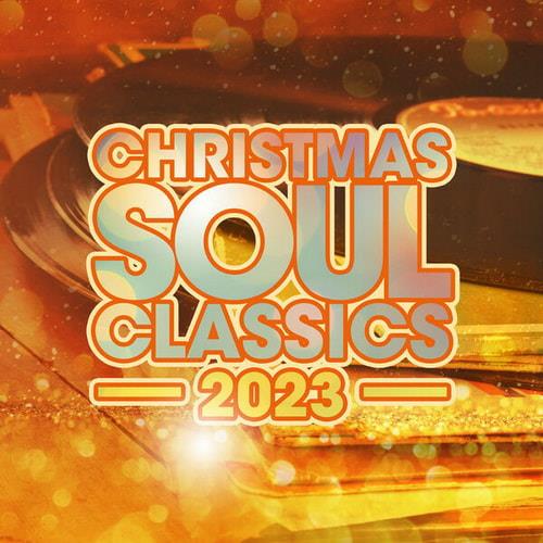 Christmas Soul Classics 2023 (2023)