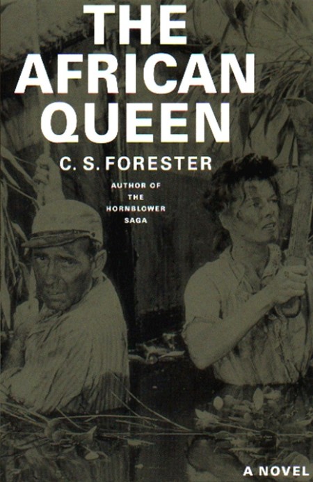 African Queen by C. S. Forester